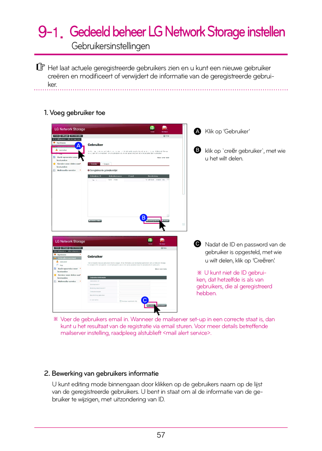 LG Electronics N1T1 manual Gebruikersinstellingen, Bewerking van gebruikers informatie 