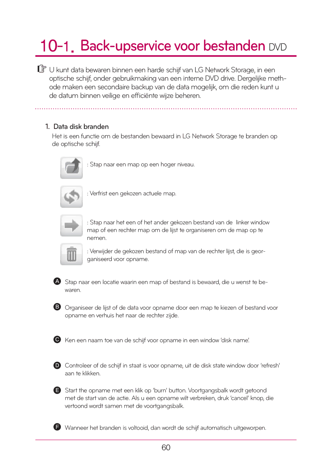 LG Electronics N1T1 manual Back-upservice voor bestanden DVD, Data disk branden 