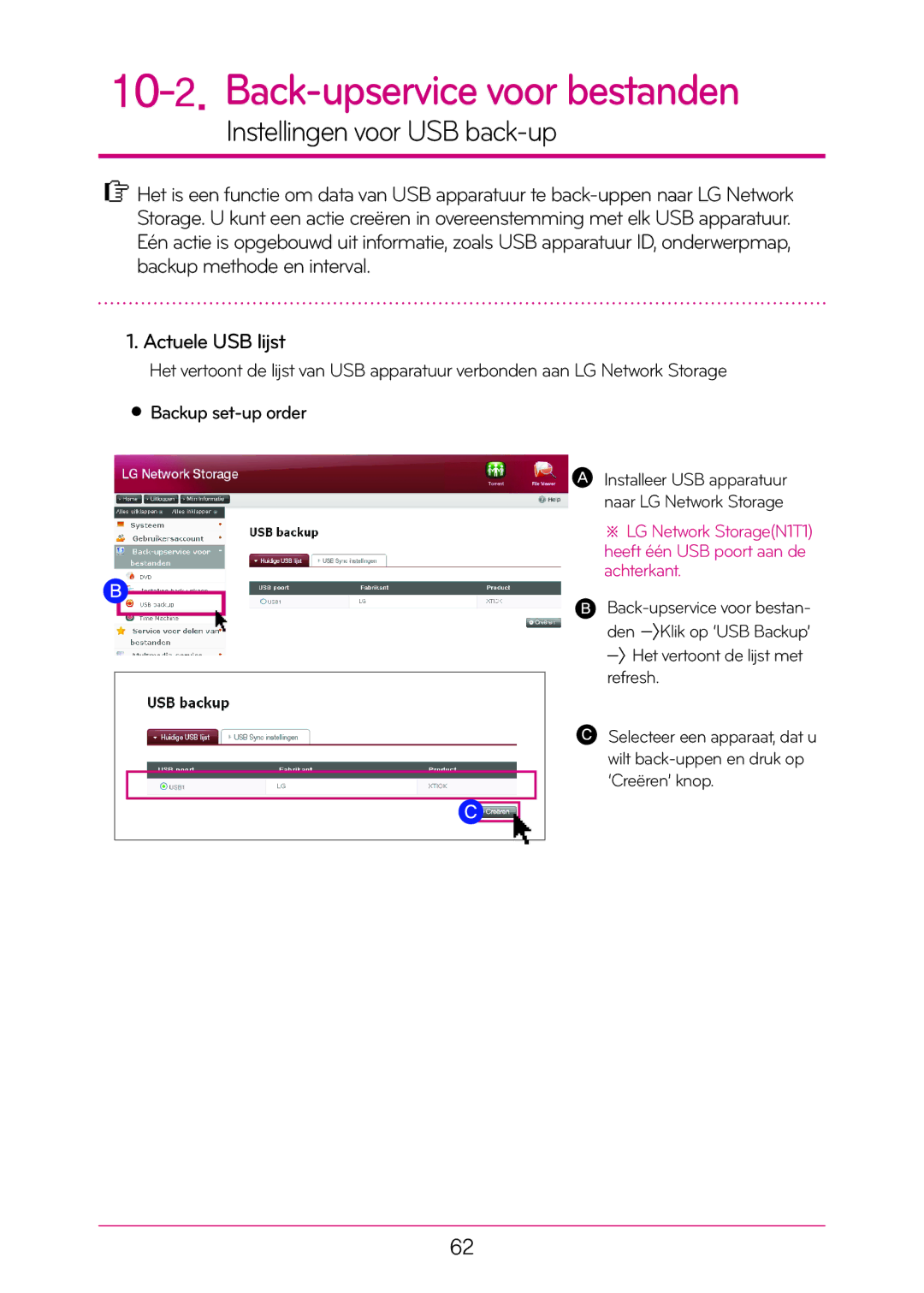 LG Electronics N1T1 manual Back-upservice voor bestanden, Instellingen voor USB back-up 