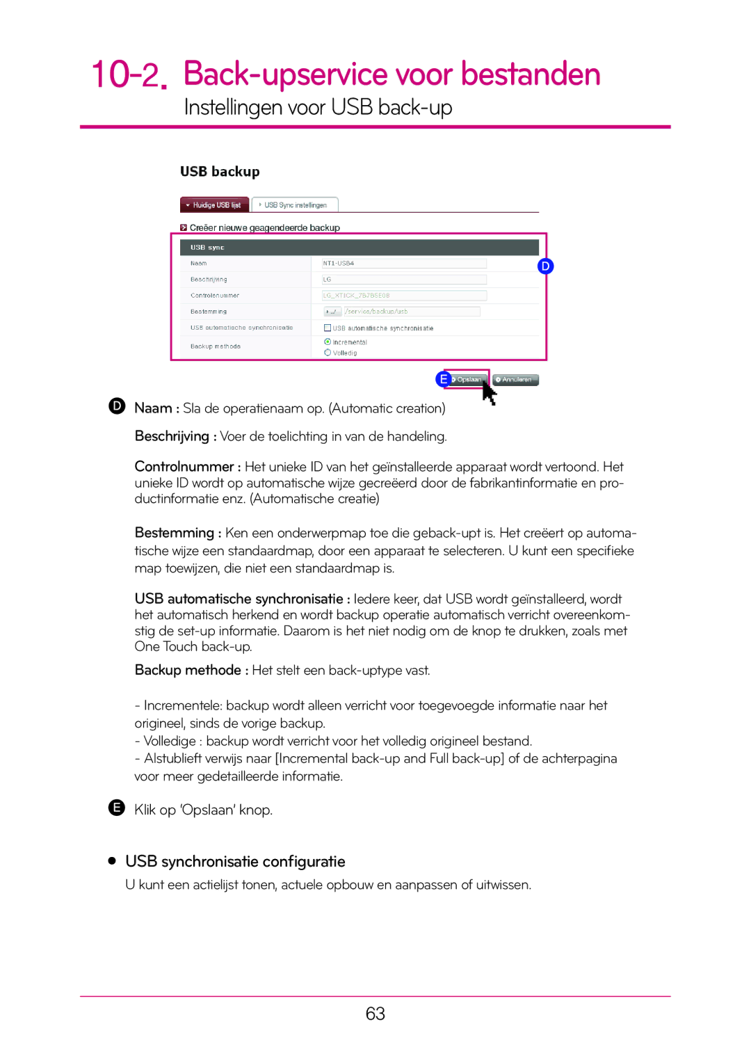 LG Electronics N1T1 manual USB synchronisatie configuratie, Klik op ‘Opslaan’ knop 