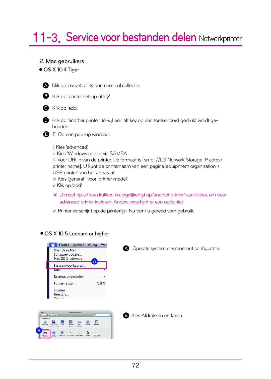 LG Electronics N1T1 manual Mac gebruikers, OS X 10.4 Tiger, OS X 10.5 Leopard or higher 