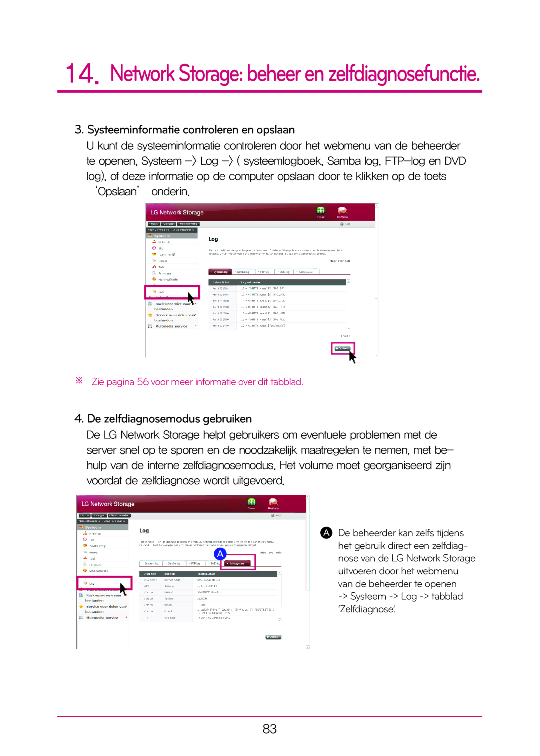 LG Electronics N1T1 manual Systeeminformatie controleren en opslaan, De zelfdiagnosemodus gebruiken 