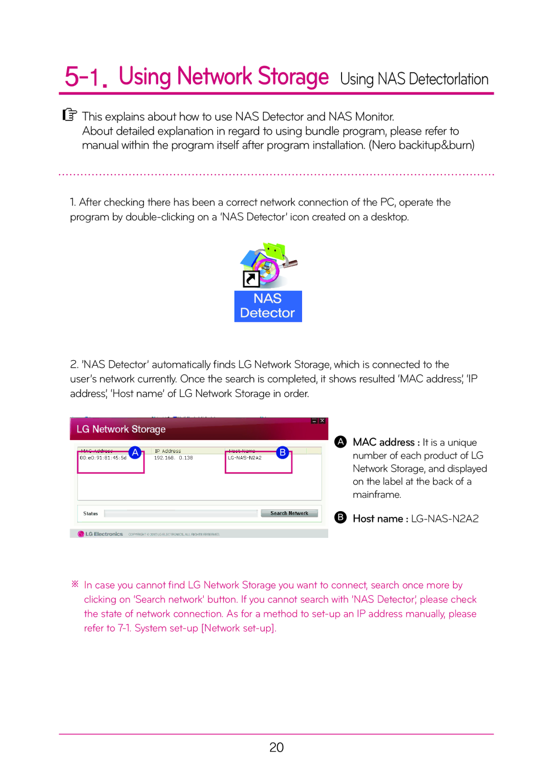 LG Electronics N2T2 manual This explains about how to use NAS Detector and NAS Monitor, Host name LG-NAS-N2A2 