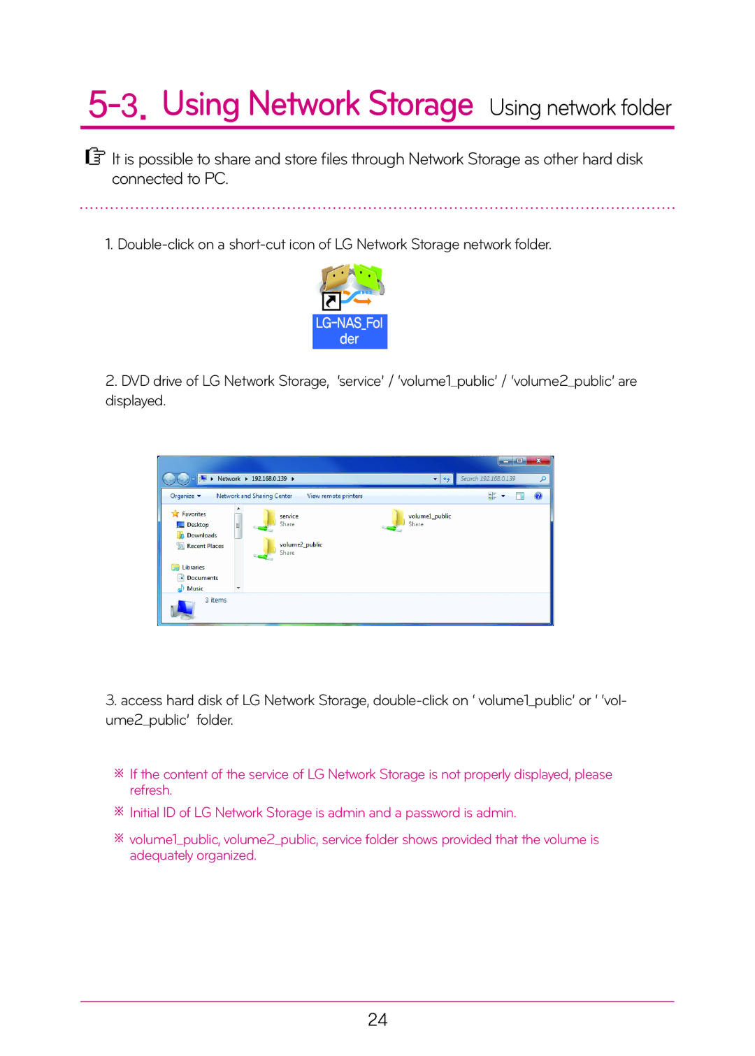 LG Electronics N2A2, N2T2 manual Using Network Storage Using network folder 