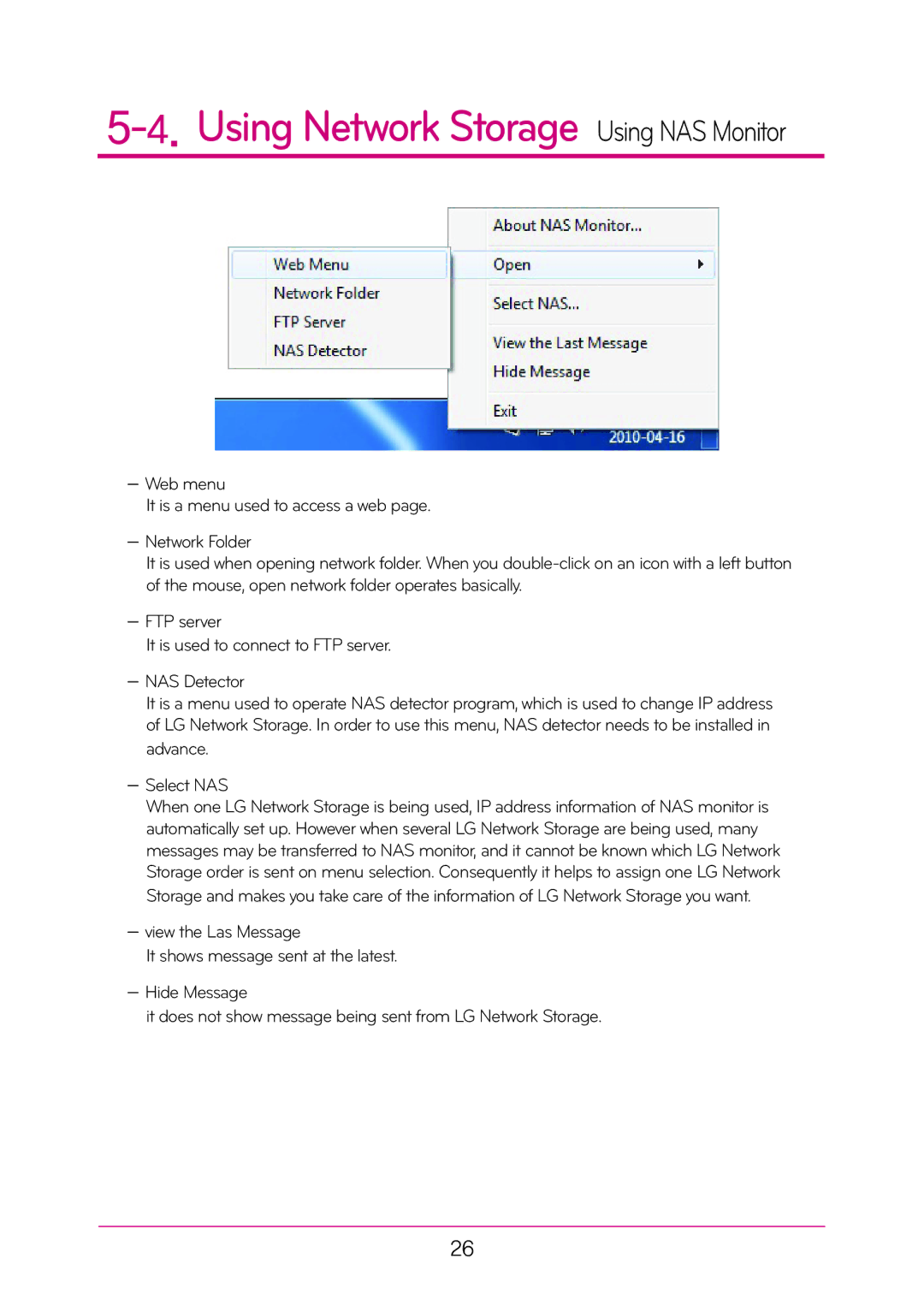 LG Electronics N2A2, N2T2 manual Using Network Storage Using NAS Monitor 