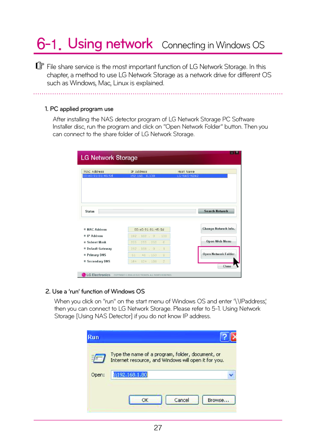 LG Electronics N2T2, N2A2 manual Using network Connecting in Windows OS, Use a ‘run’ function of Windows OS 