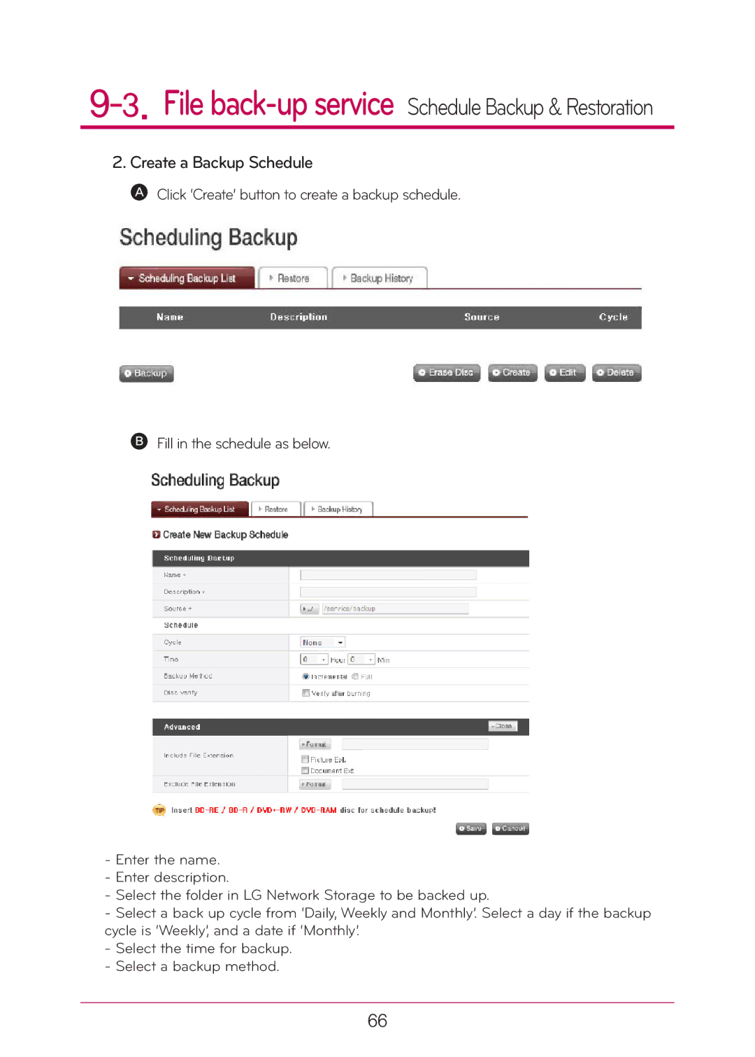 LG Electronics N2A2, N2T2 manual Create a Backup Schedule 