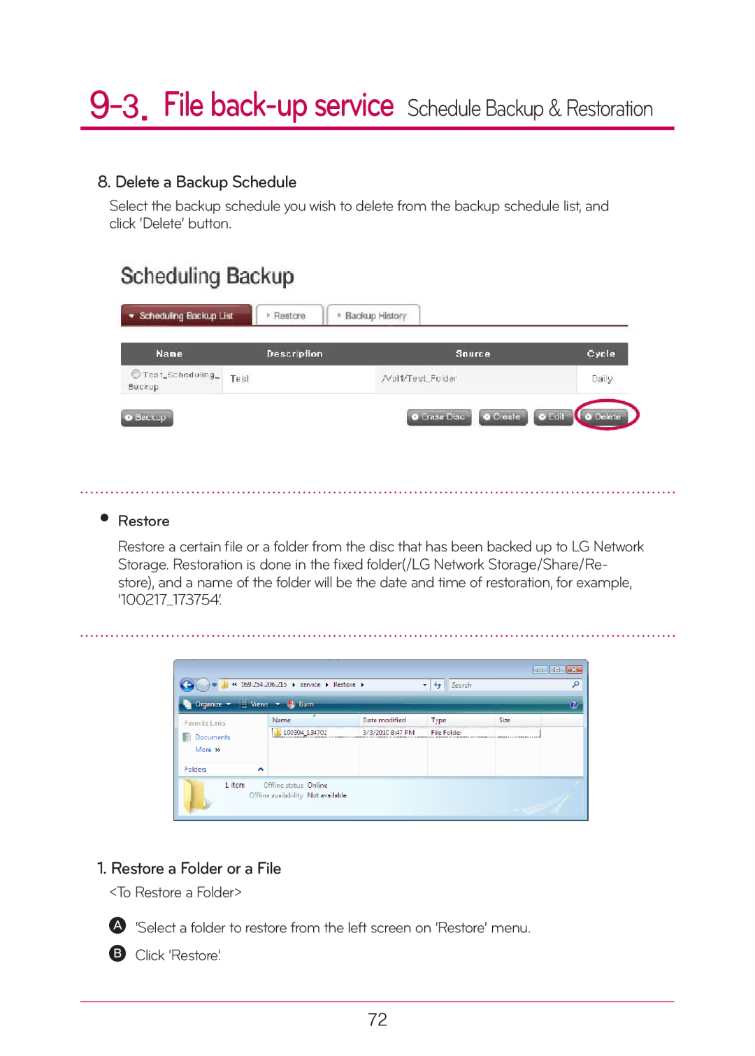 LG Electronics N2A2, N2T2 manual Delete a Backup Schedule, Restore a Folder or a File 