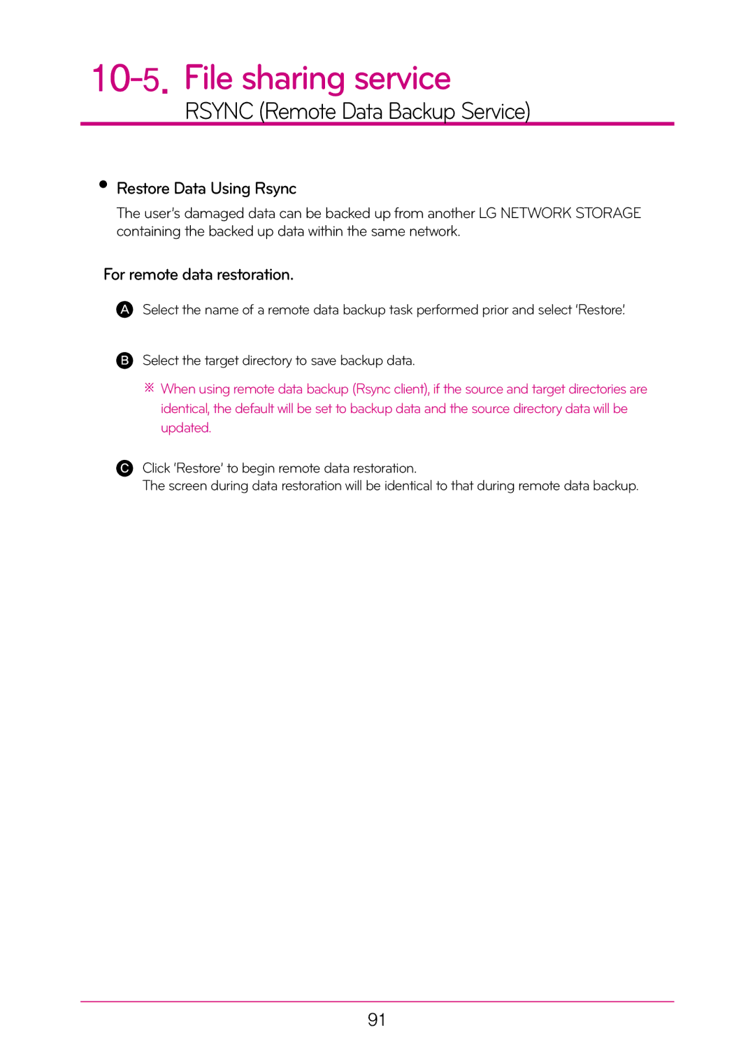 LG Electronics N2T2, N2A2 manual Restore Data Using Rsync, For remote data restoration 