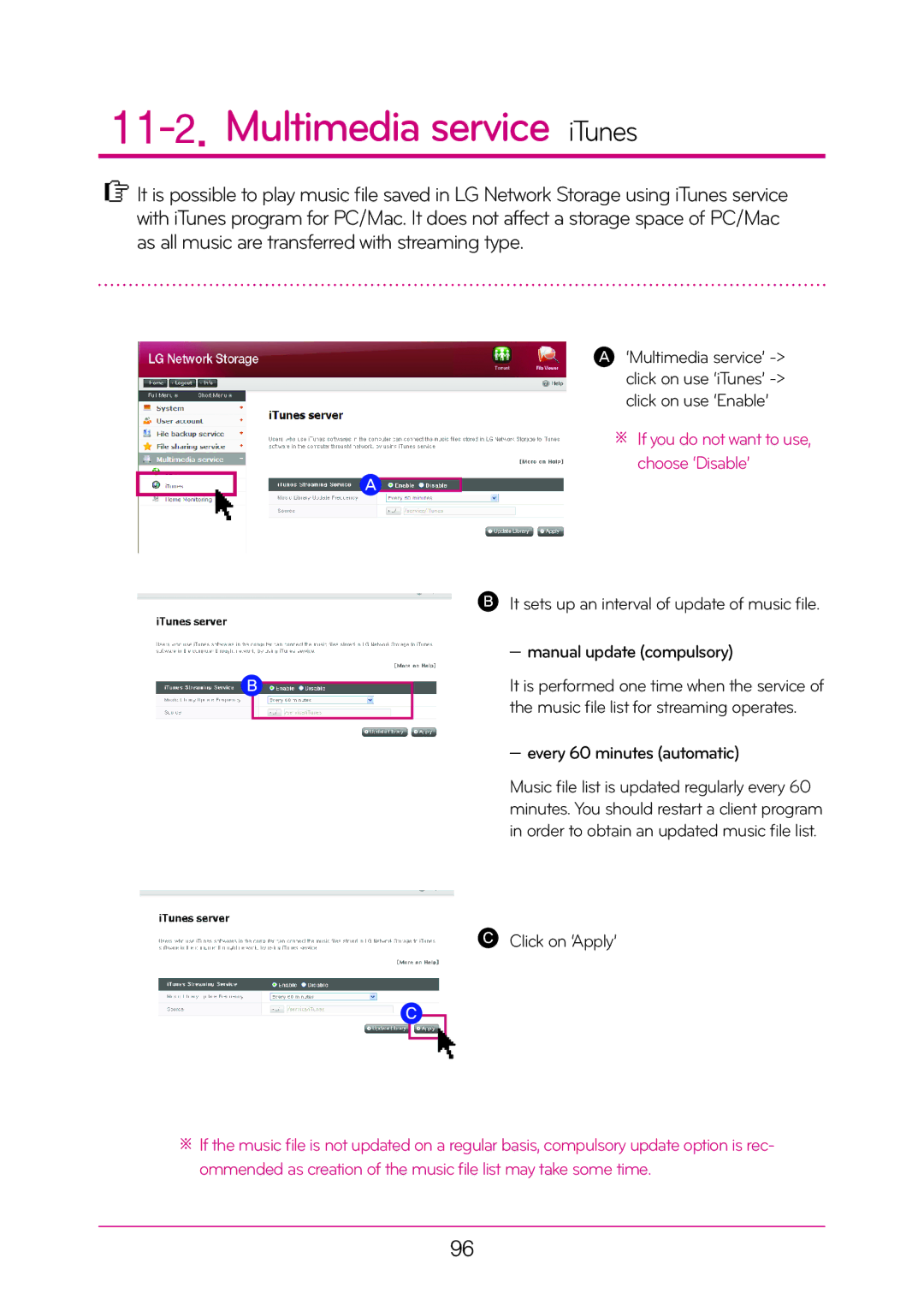 LG Electronics N2A2, N2T2 manual Multimedia service iTunes, ※ If you do not want to use, choose ‘Disable’ 