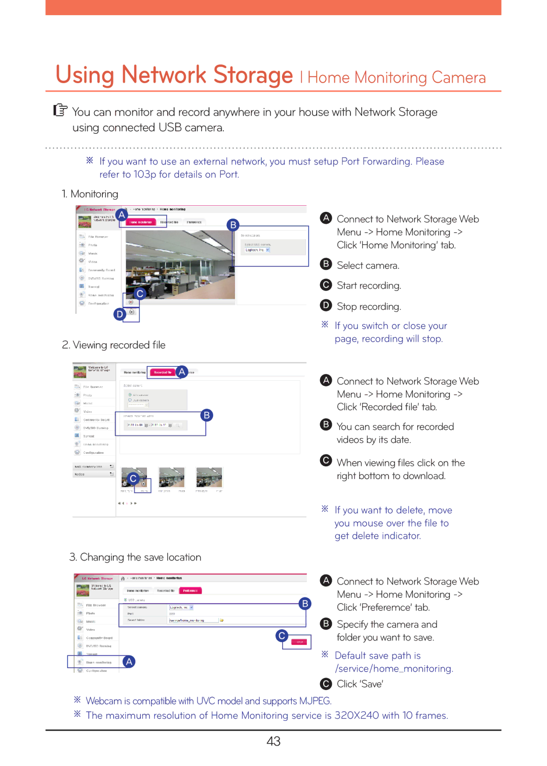 LG Electronics N1A1, N2R5, N2A2, N1T1, N1T3, N2B5 owner manual Monitoring Viewing recorded file Changing the save location 