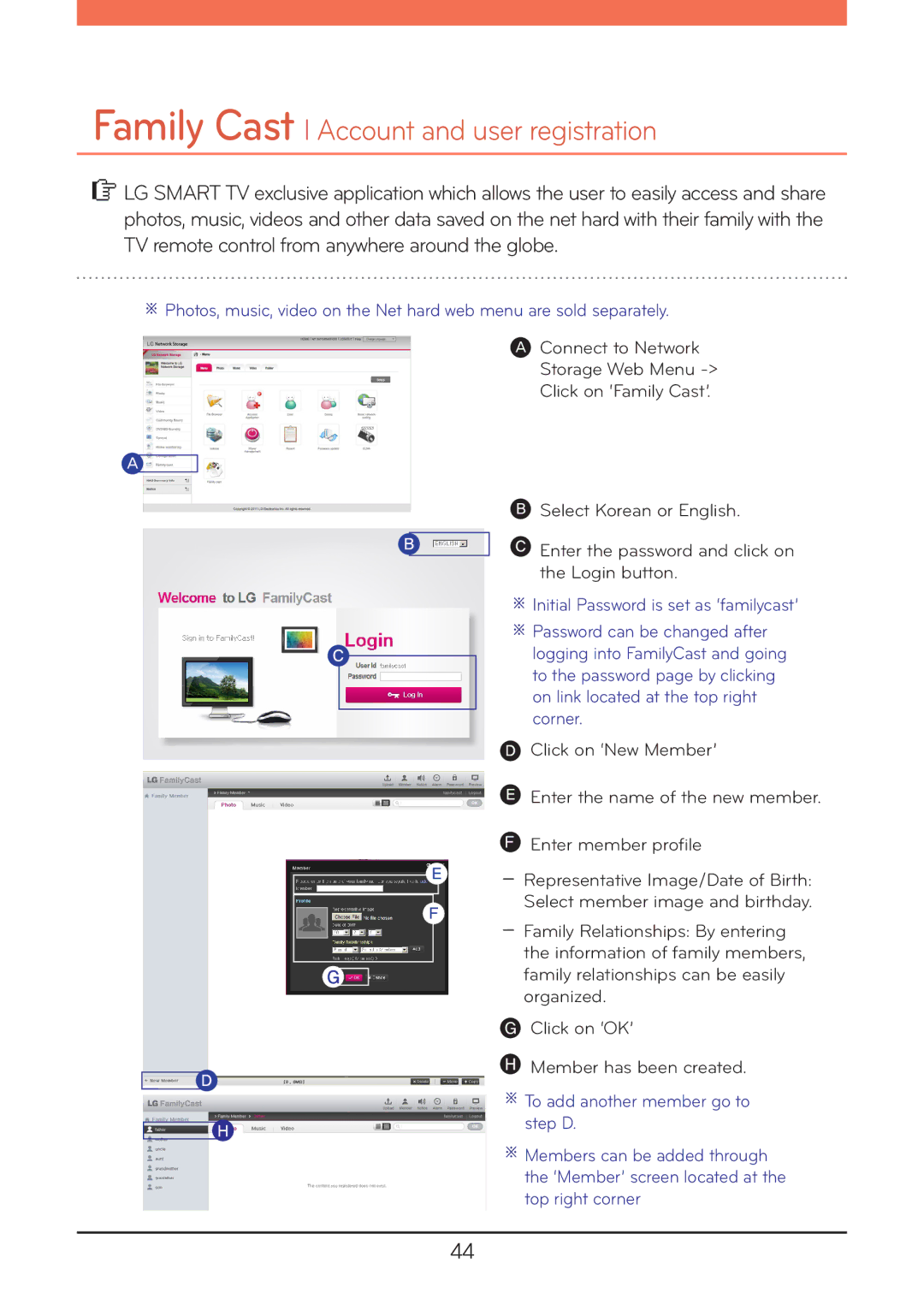 LG Electronics N2A2, N2R5, N1A1, N1T1, N1T3, N2B5 owner manual Family Cast l Account and user registration 