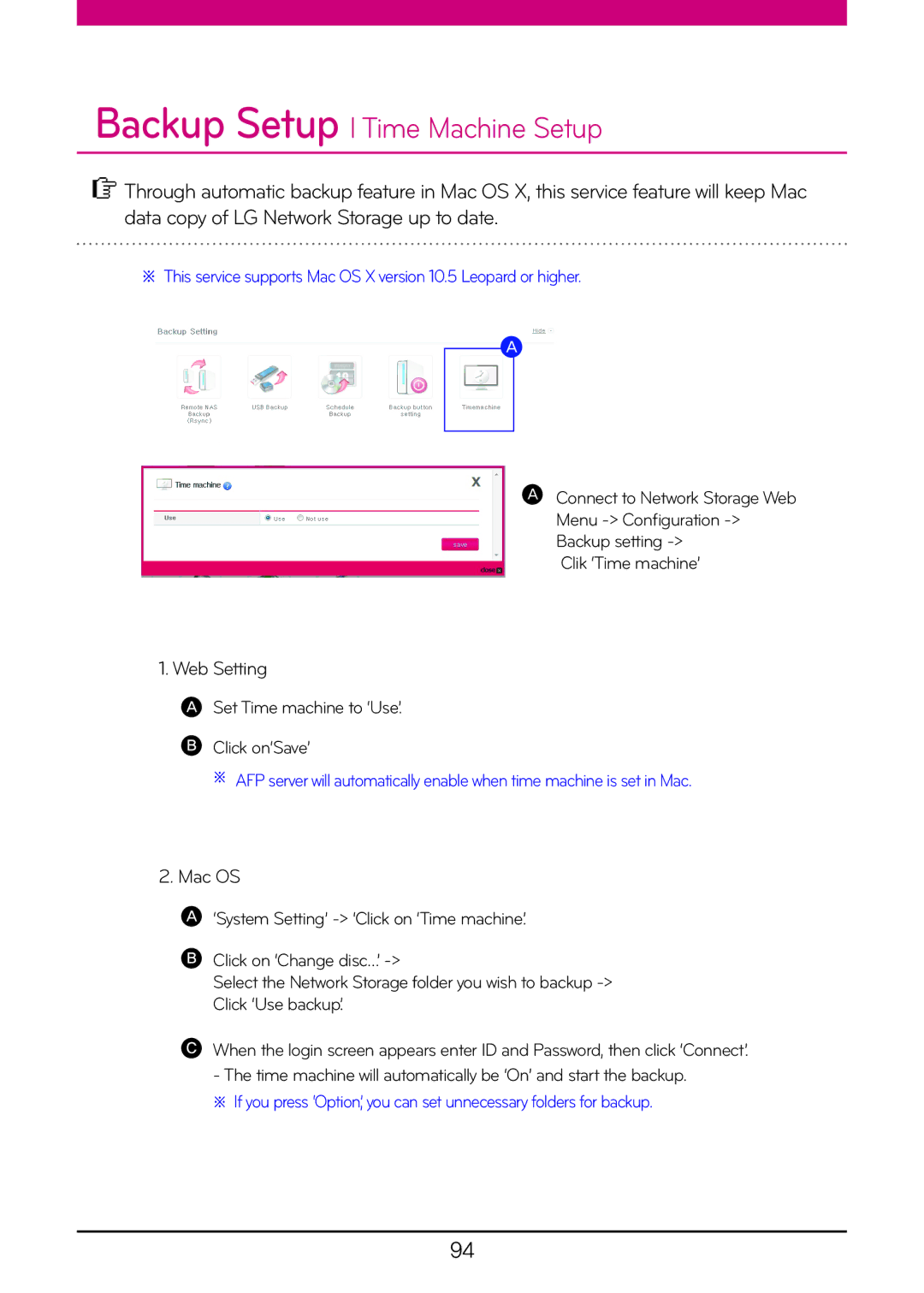 LG Electronics N1T3, N2R5 Backup Setup l Time Machine Setup, Web Setting, Mac OS, Set Time machine to ‘Use’ Click on‘Save’ 