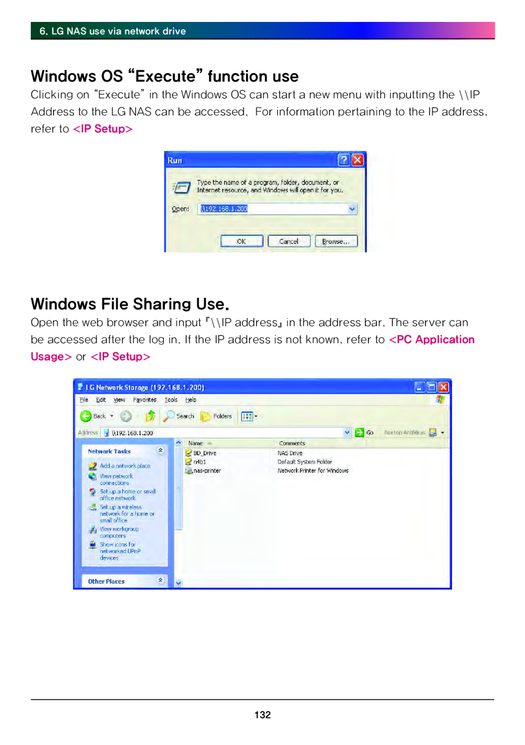 LG Electronics N4B1 manual Windows OS Execute function use, Windows File Sharing Use 