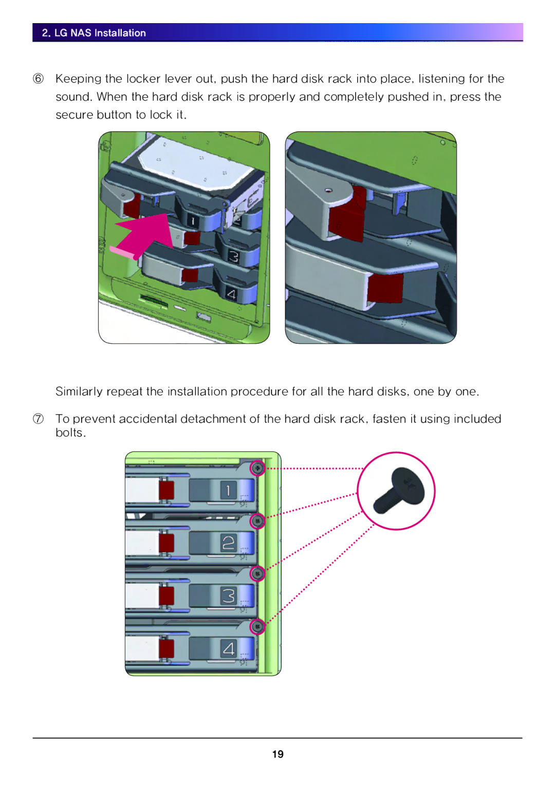 LG Electronics N4B1 manual LG NAS Installation 