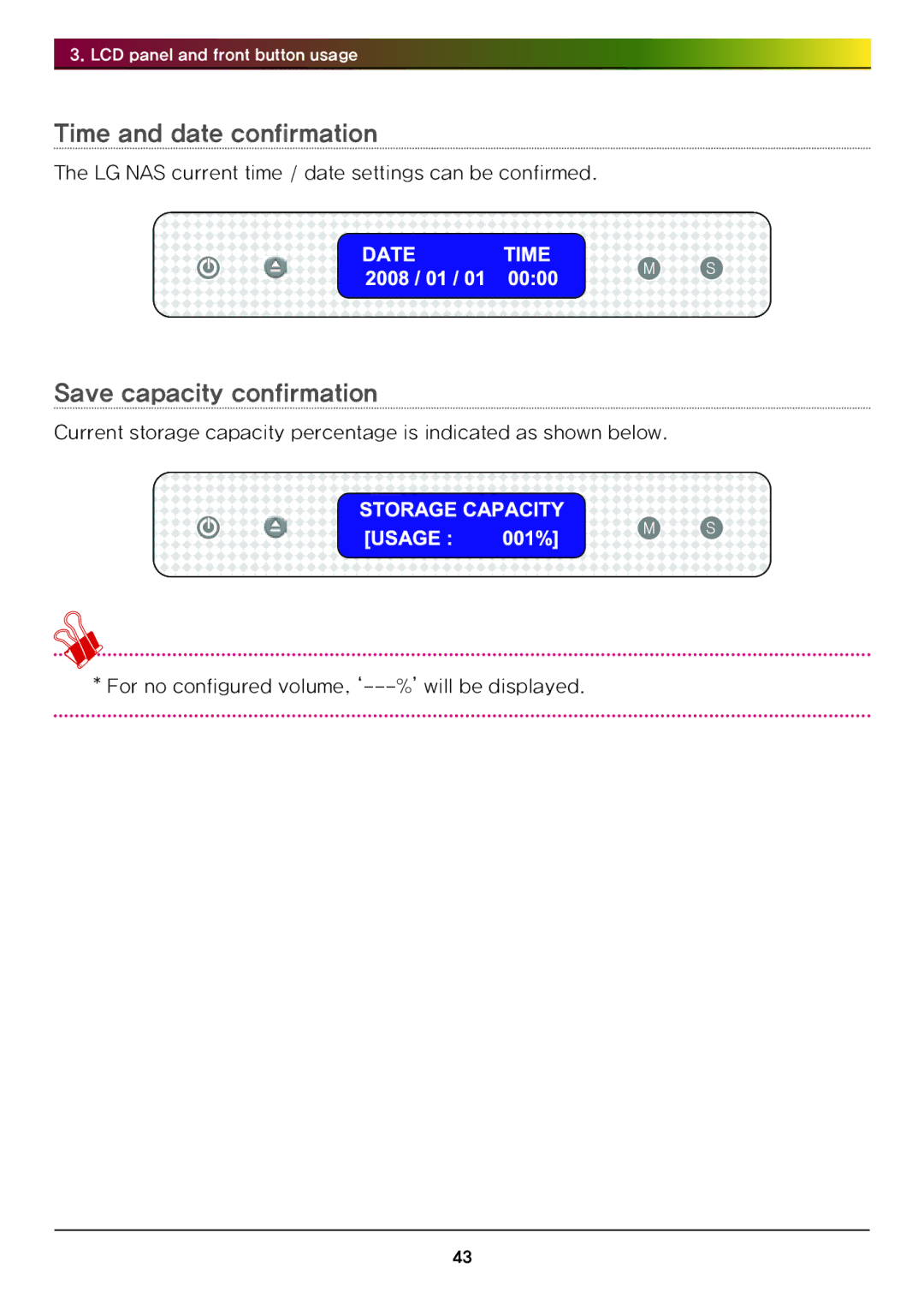 LG Electronics N4B1 manual Time and date confirmation, Save capacity confirmation 