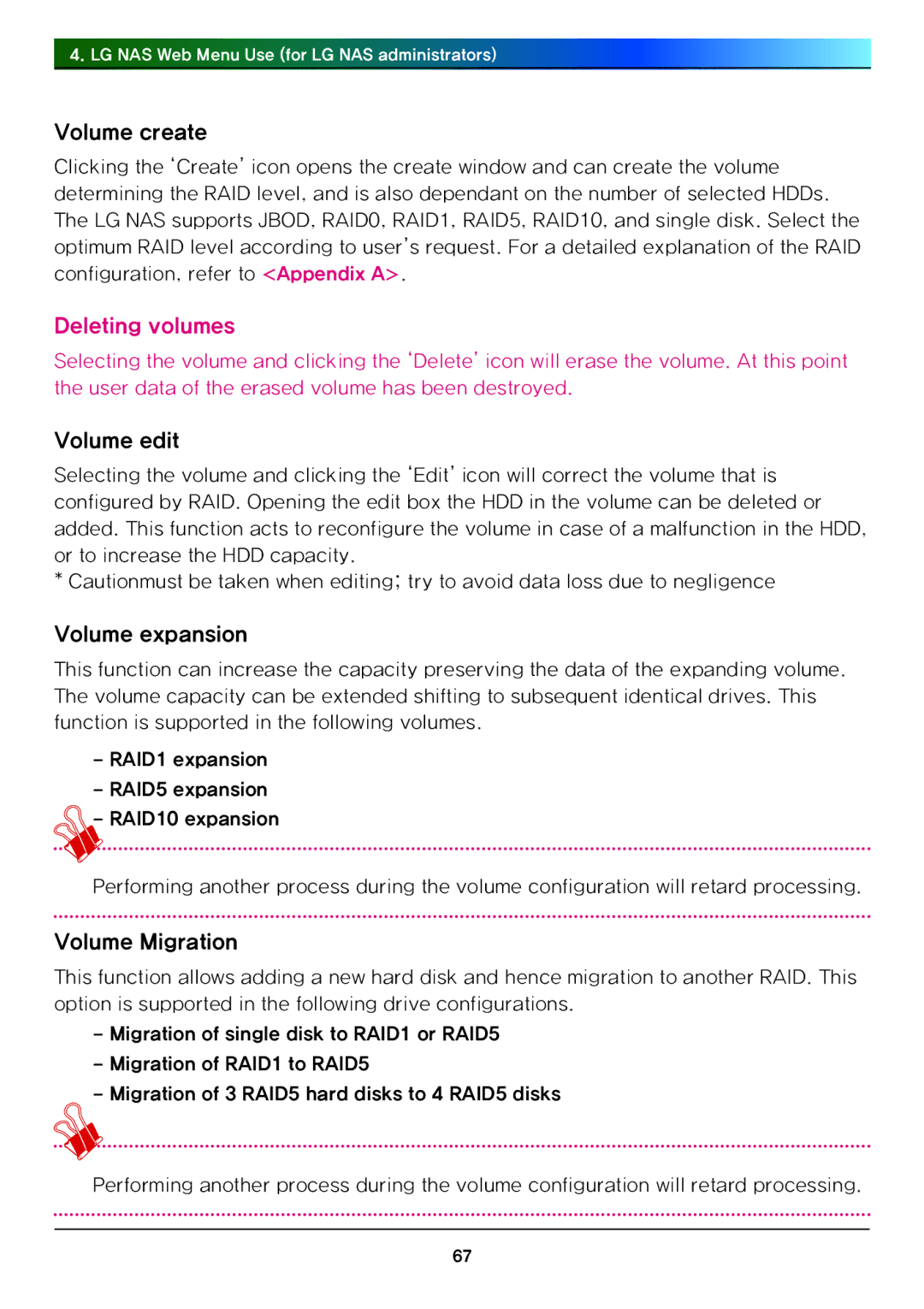 LG Electronics N4B1 manual Volume create, Volume edit, Volume expansion, Volume Migration 