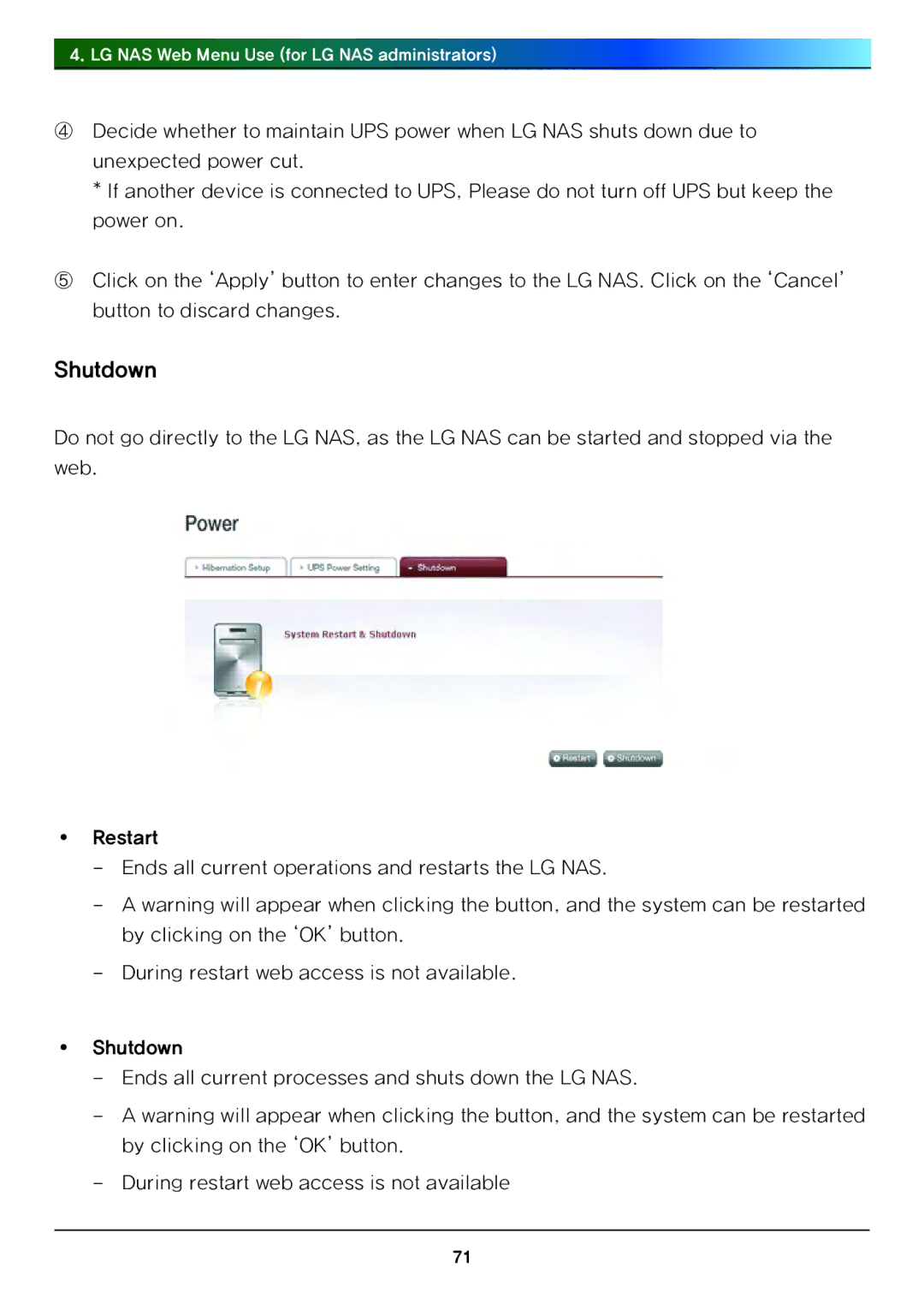 LG Electronics N4B1 manual Shutdown 