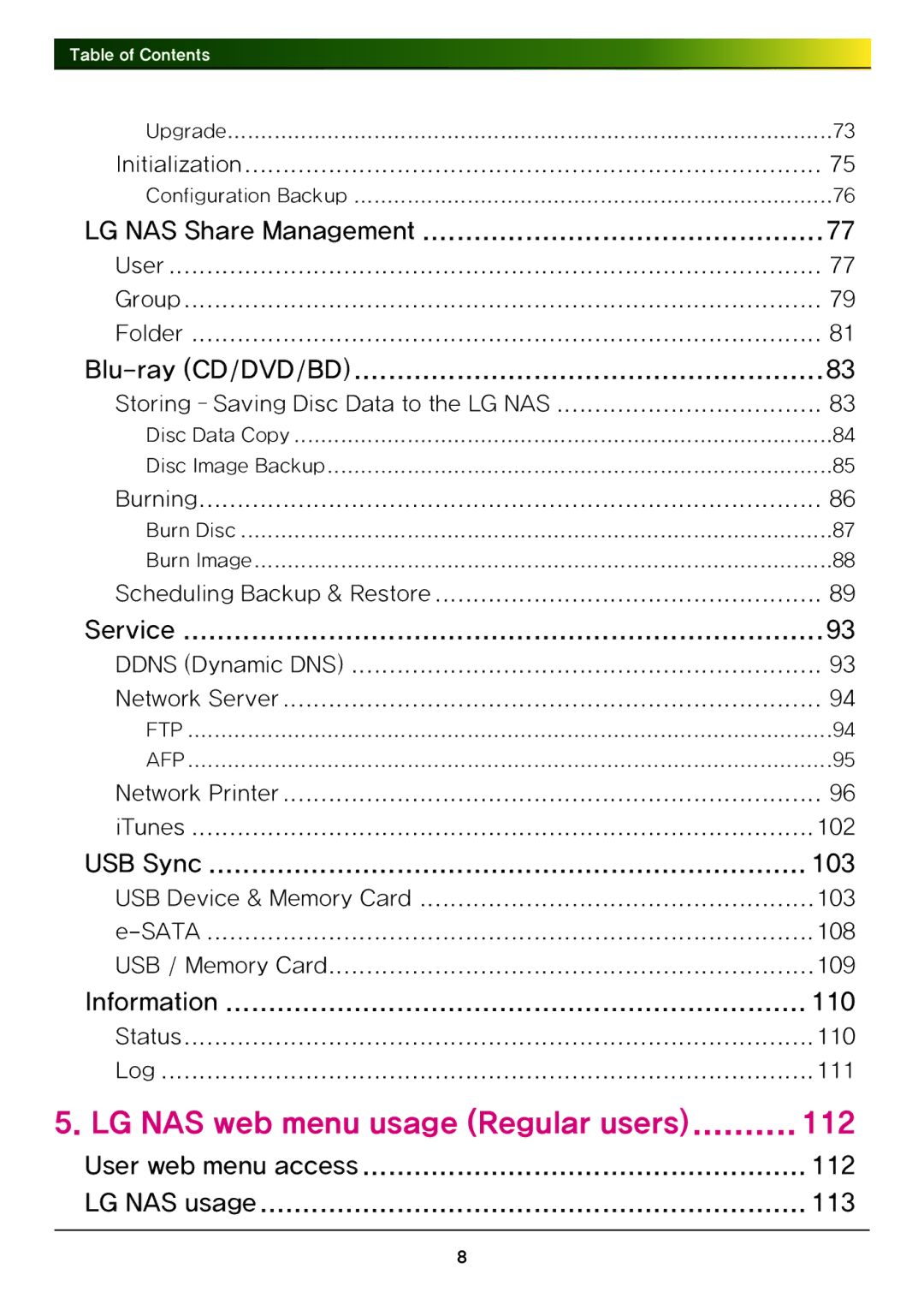 LG Electronics N4B1 Initialization, User Group Folder, Storing Saving Disc Data to the LG NAS, Burning, Status 110 Log 111 