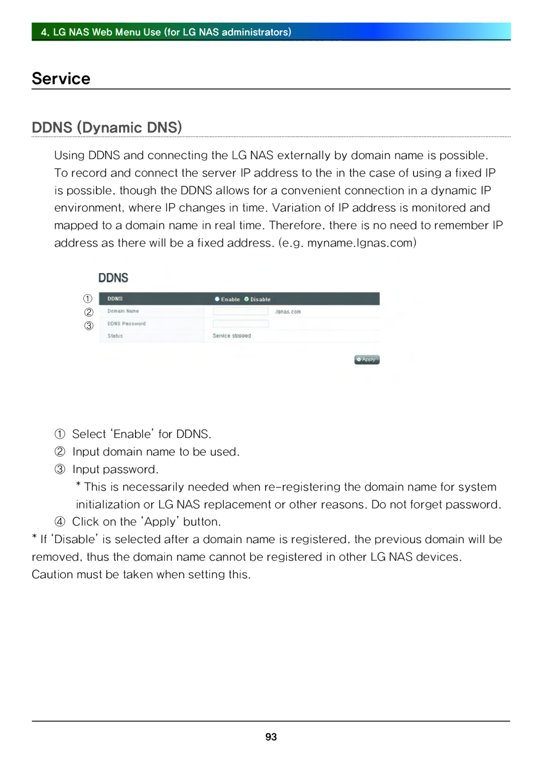 LG Electronics N4B1 manual Service, Ddns Dynamic DNS 