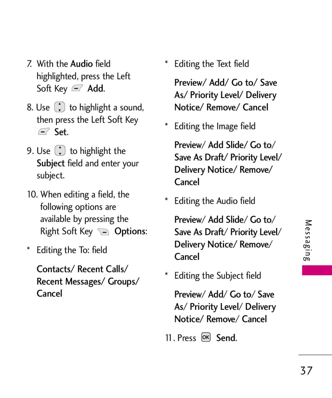 LG Electronics MMBB0382401, Nite manual Right Soft Key Options, Editing the Subject field 