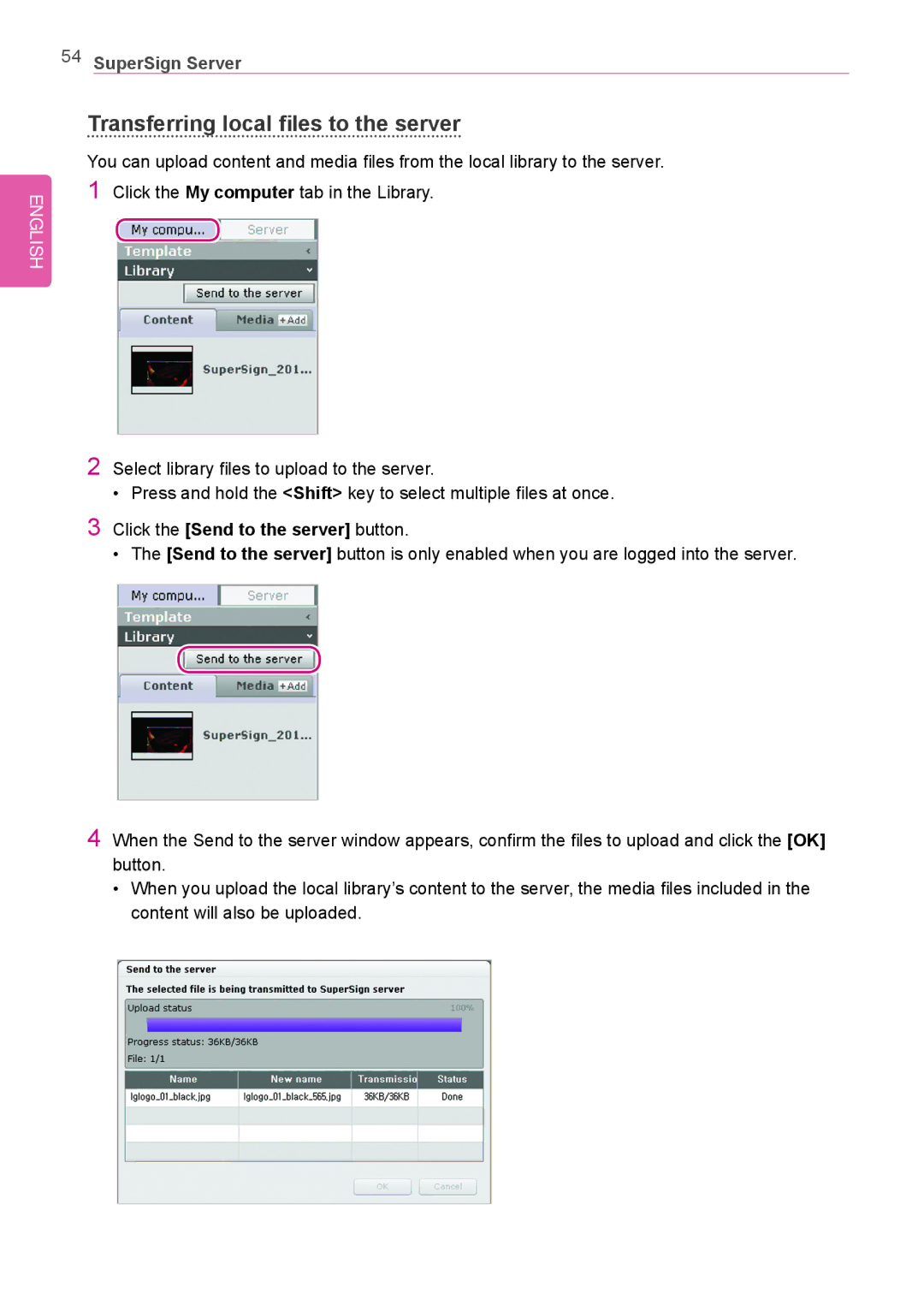 LG Electronics Not available owner manual Transferring local files to the server, Click the Send to the server button 