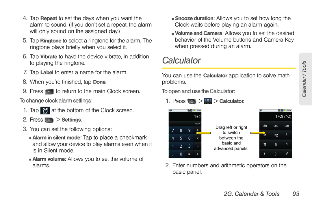 LG Electronics Optimus S manual To change clock alarm settings, To open and use the Calculator 