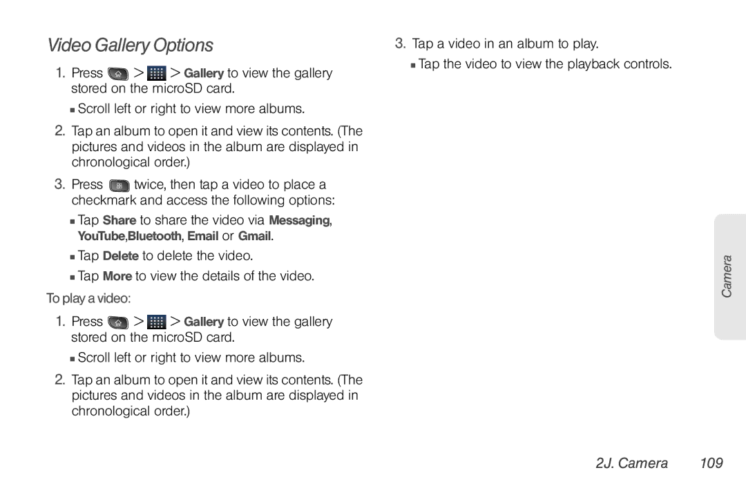 LG Electronics Optimus S manual Video Gallery Options, To play a video, 2J. Camera 109 