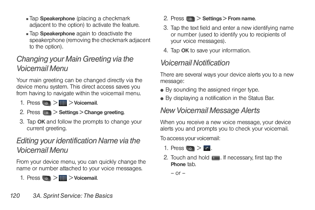 LG Electronics Optimus S manual Changing your Main Greeting via the Voicemail Menu, Voicemail Notification 