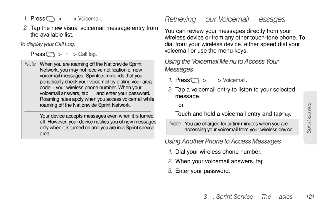 LG Electronics Optimus S manual Retrieving Your Voicemail Messages, Using the Voicemail Menu to Access Your Messages 