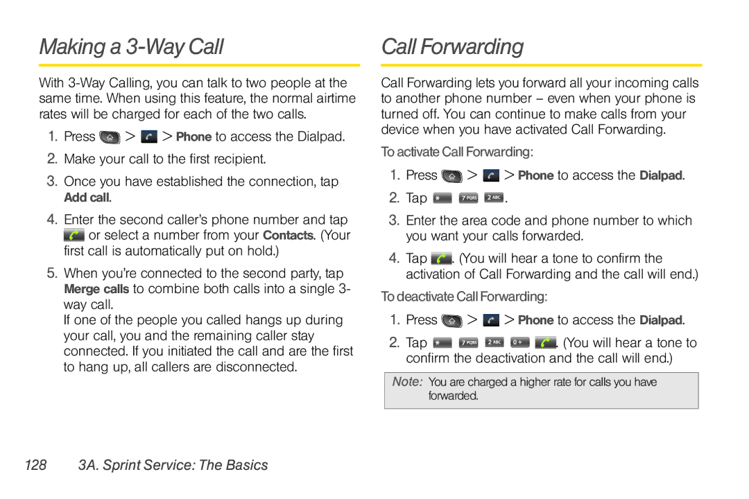 LG Electronics Optimus S manual Making a 3-Way Call, To activate Call Forwarding, To deactivate Call Forwarding 