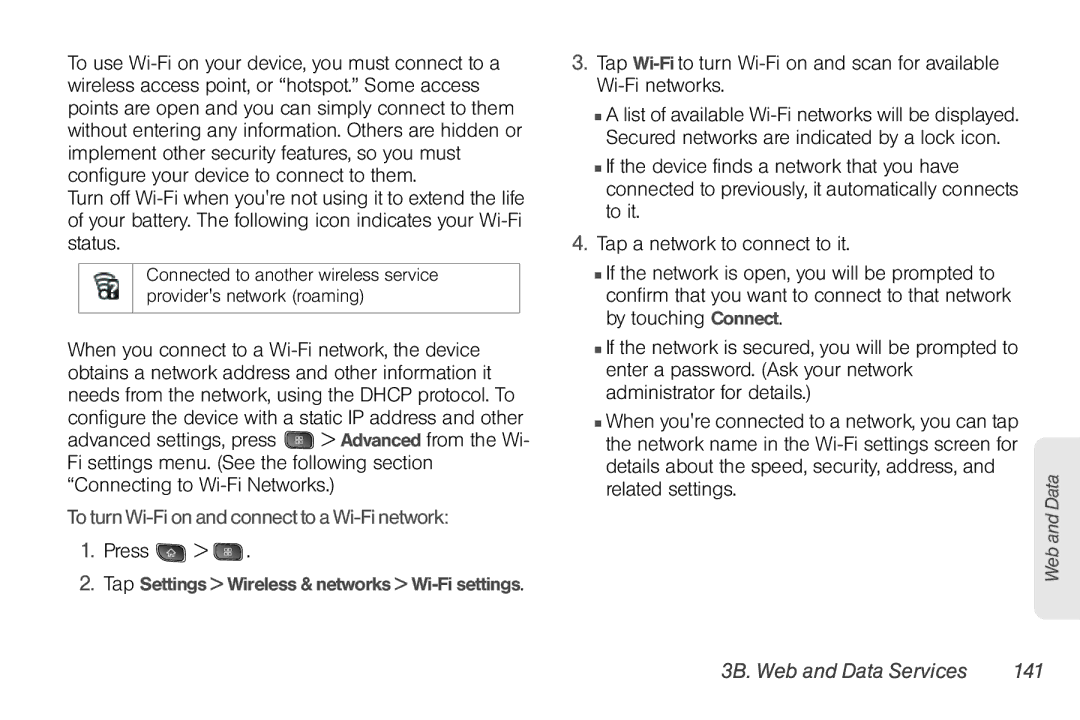 LG Electronics Optimus S manual To turn Wi-Fi on and connect to a Wi-Fi network, Related settings.Data andWeb 