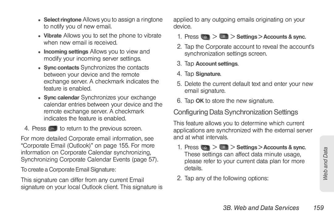 LG Electronics Optimus S manual Configuring Data Synchronization Settings, To create a Corporate Email Signature 