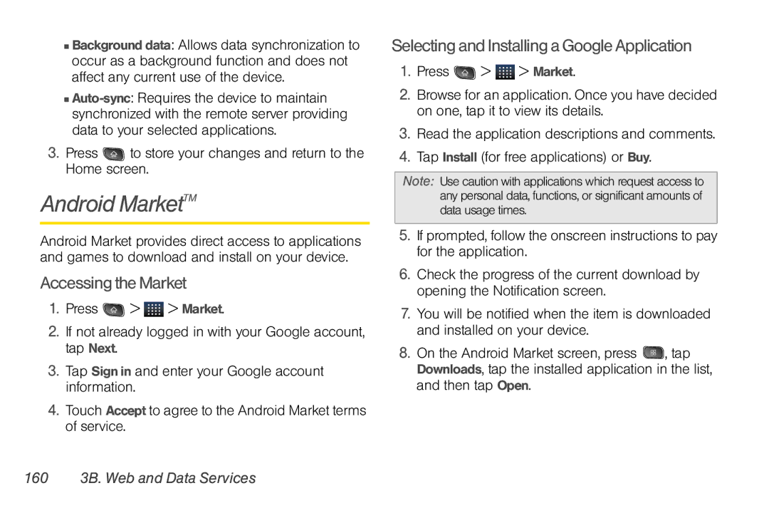 LG Electronics Optimus S manual Android MarketTM, Accessing the Market, Selecting and Installing a Google Application 