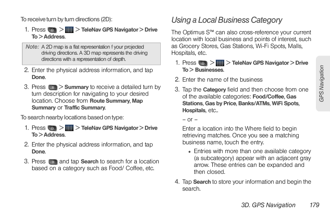 LG Electronics Optimus S Using a Local Business Category, To receive turn by turn directions 2D, 3D. GPS Navigation 179 