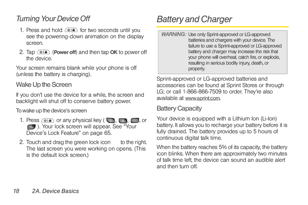 LG Electronics Optimus S manual Battery and Charger, Turning Your Device Off, Wake Up the Screen, Battery Capacity 