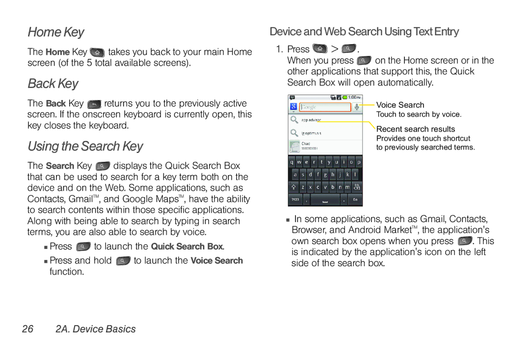 LG Electronics Optimus S manual Home Key, Back Key, Using the Search Key, Device and Web Search Using Text Entry 