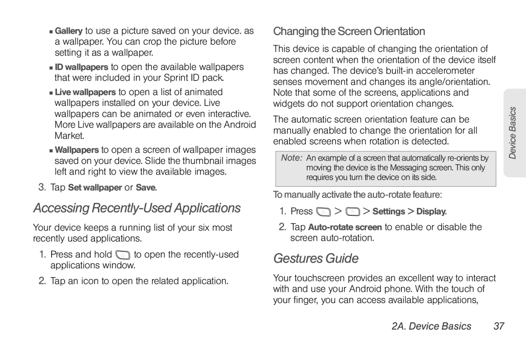 LG Electronics Optimus S manual Accessing Recently-Used Applications, Gestures Guide, Changing the Screen Orientation 