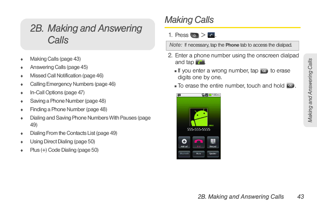 LG Electronics Optimus S manual 2B. Making and Answering Calls, Making Calls 