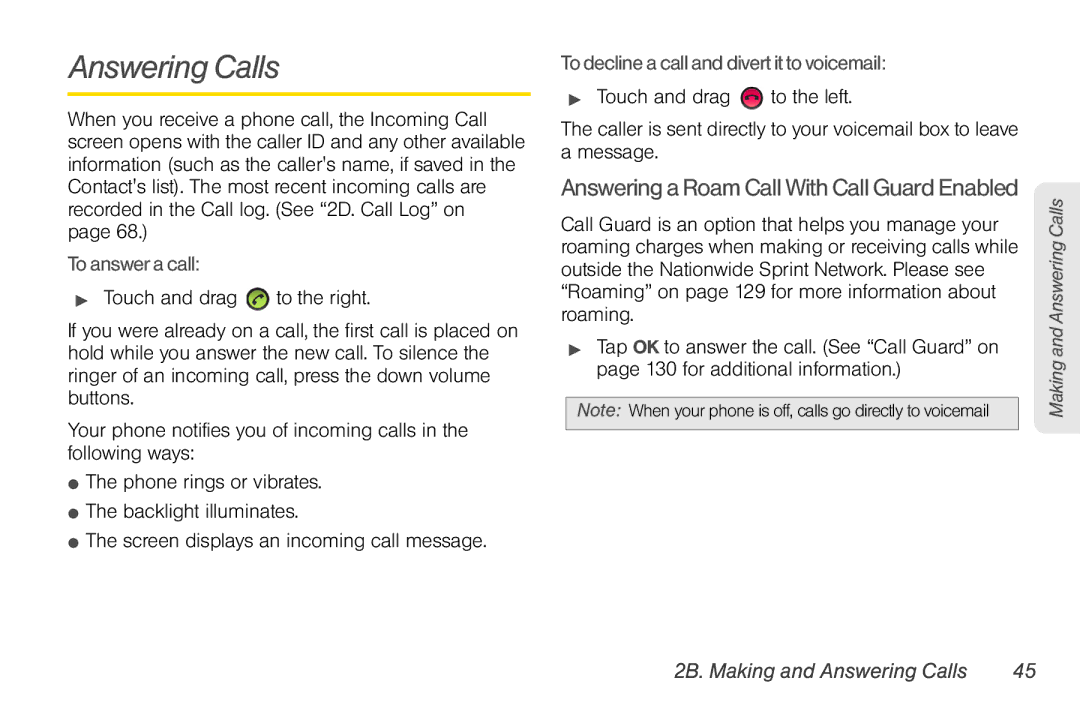 LG Electronics Optimus S manual Answering Calls, To answer a call, To decline a call and divert it to voicemail 