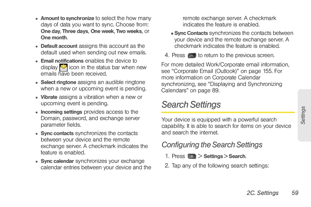 LG Electronics Optimus S manual Configuring the Search Settings, Tap any of the following search settings 