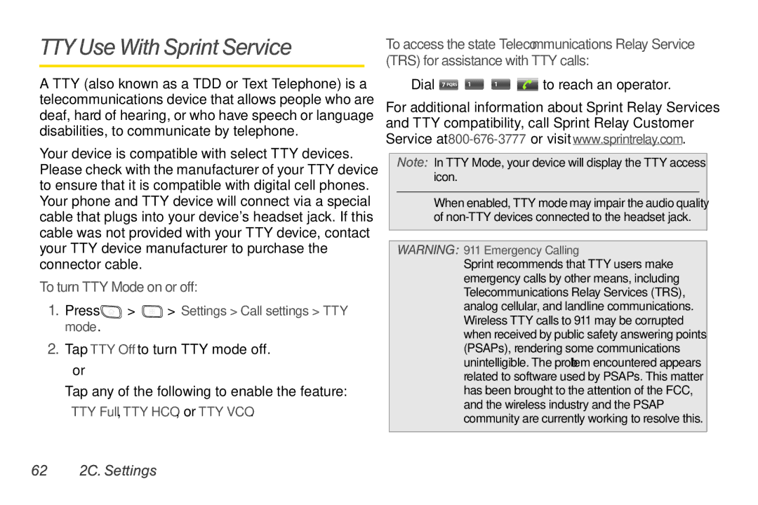 LG Electronics Optimus S manual TTY Use With Sprint Service, To turn TTY Mode on or off,  Dial to reach an operator 