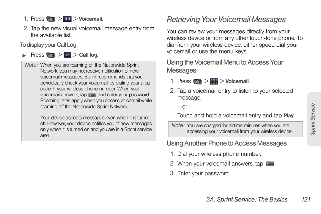 LG Electronics Optimus S manual Retrieving Your Voicemail Messages, Using the Voicemail Menu to Access Your Messages 