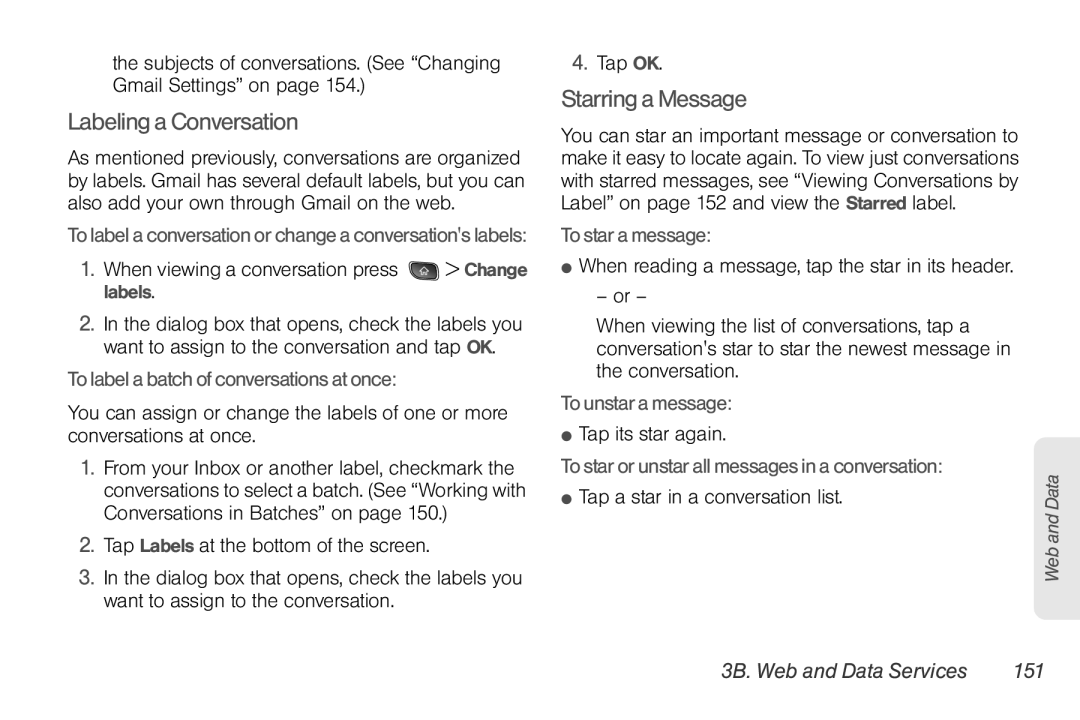 LG Electronics Optimus S manual Labeling a Conversation, Starring a Message, To label a batch of conversations at once 
