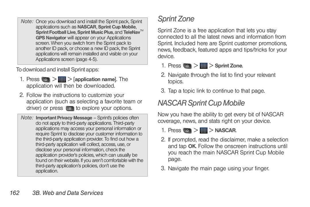 LG Electronics Optimus S manual Sprint Zone, NASCAR Sprint Cup Mobile, To download and install Sprint apps 