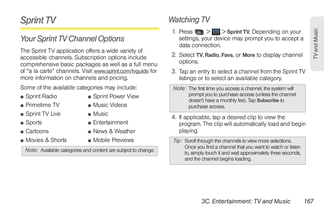 LG Electronics Optimus S Your Sprint TV Channel Options, Watching TV,  Sprint Radio,  Primetime TV,  Music Videos 