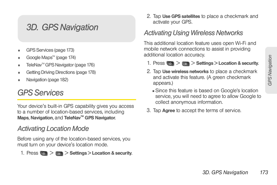 LG Electronics Optimus S 3D. GPS Navigation, GPS Services, Activating Location Mode, Activating Using Wireless Networks 