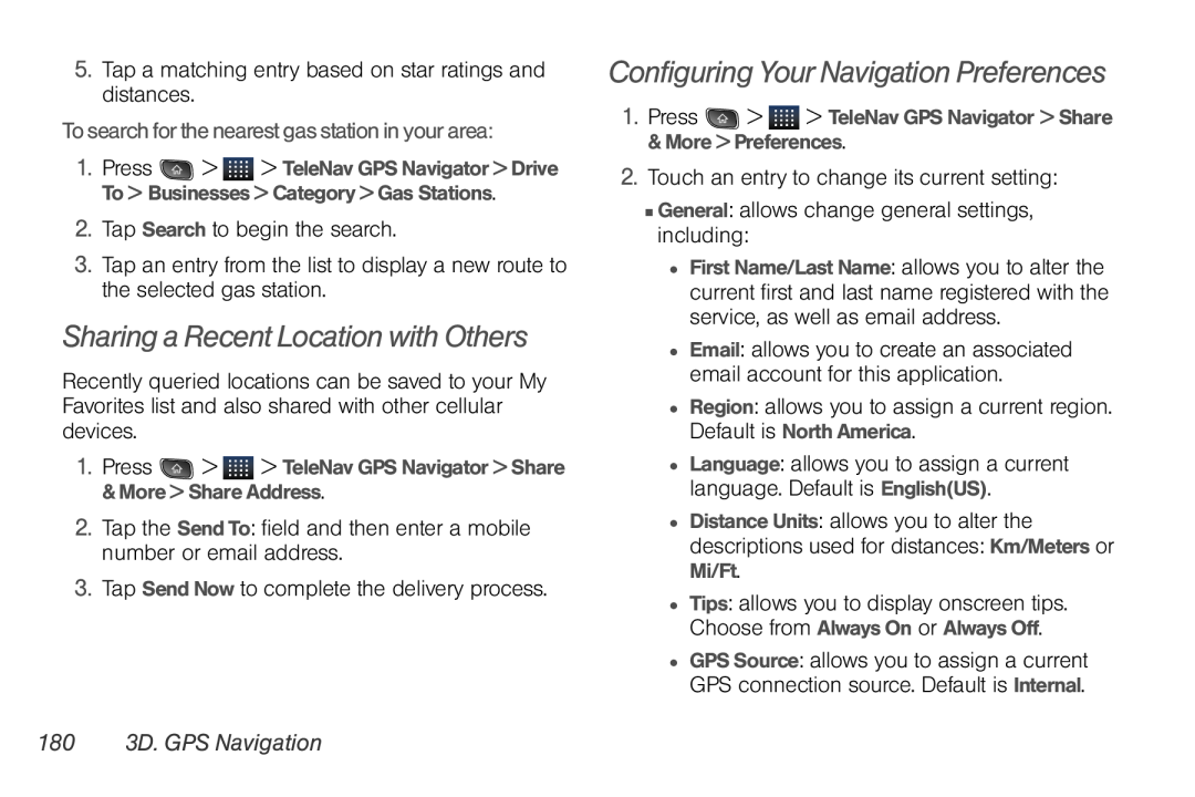 LG Electronics Optimus S manual Sharing a Recent Location with Others, Configuring Your Navigation Preferences 
