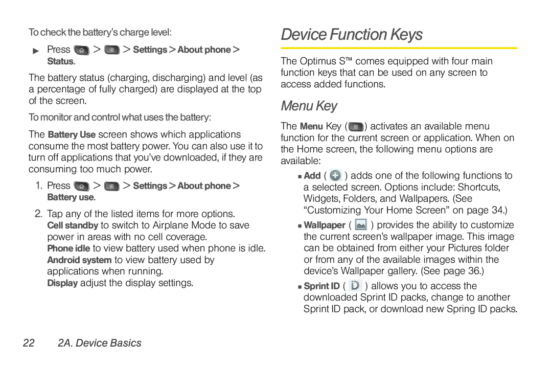 LG Electronics Optimus S manual Device Function Keys, Menu Key, To check the batterys charge level, 22 2A. Device Basics 