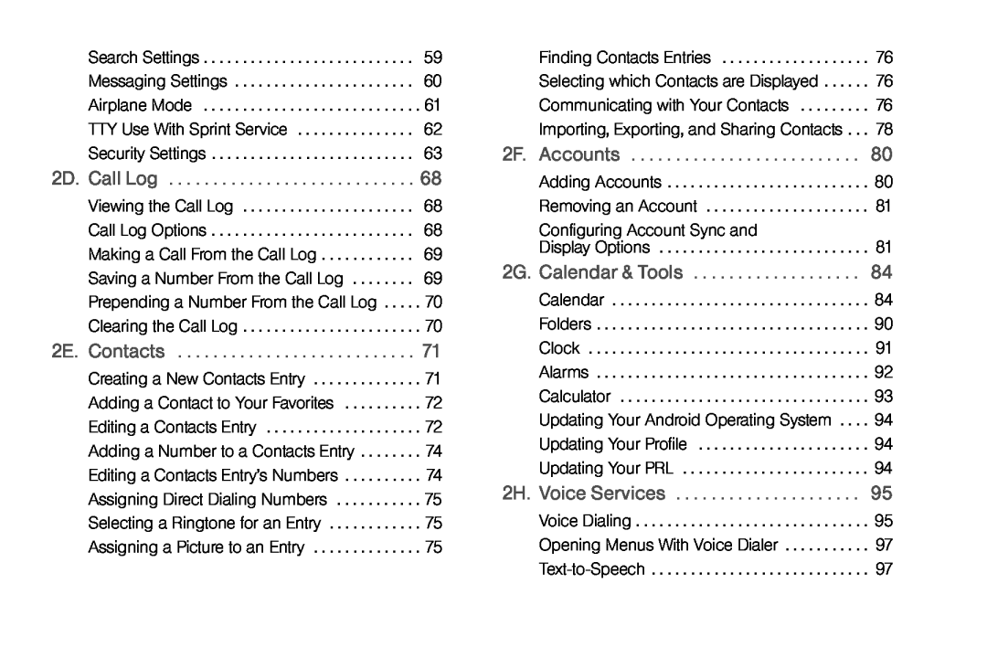 LG Electronics Optimus S manual 2D. Call Log, 2E. Contacts, 2F. Accounts, 2G. Calendar & Tools, 2H. Voice Services 